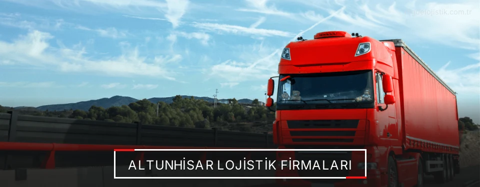 Altunhisar Lojistik Taşımacılık Altunhisar Lojistik Taşımacılık